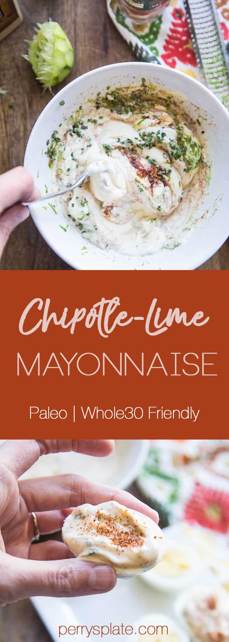 Chipotle-Lime Mayonnaise | paleo recipes | homemade mayo | Whole30 recipes | Keto recipes | perrysplate.com