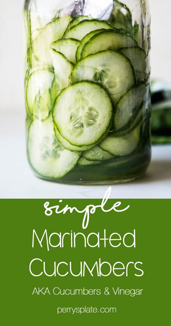 Simple Marinated Cucumbers aka Cucumbers and Vinegar Perry's Plate