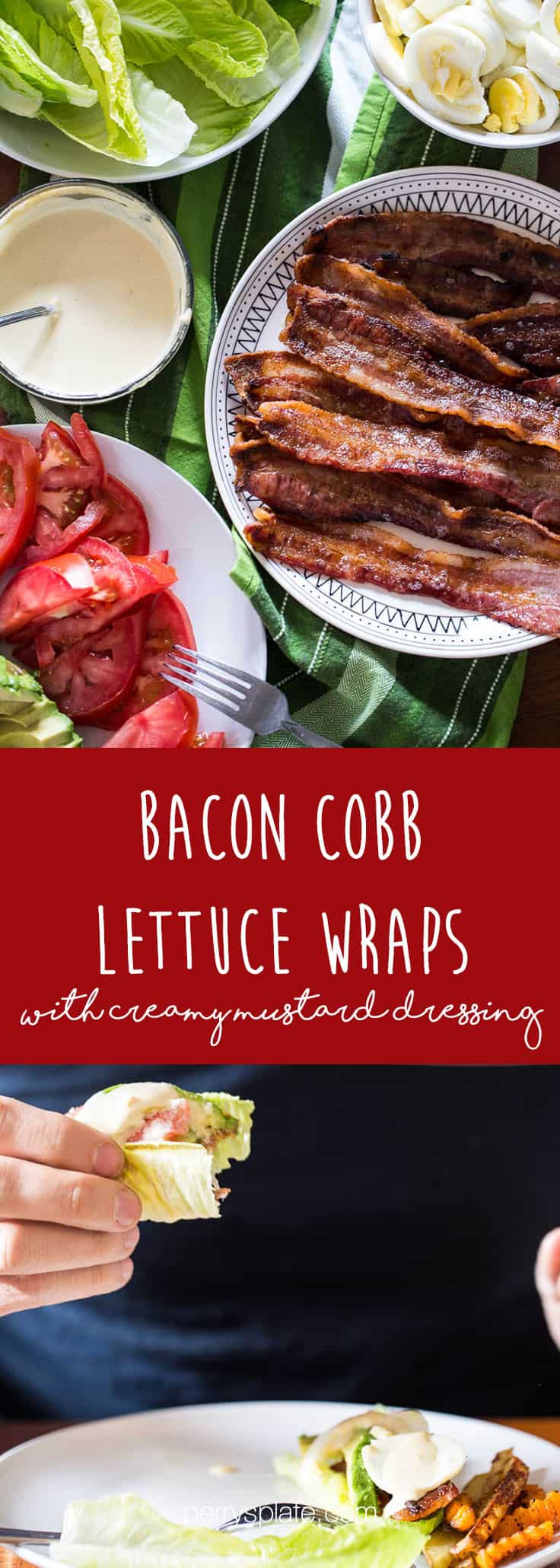 Cobb salad meets BLT meets lettuce wrap -- drizzled with a creamy mustard sauce. | Whole30 recipes | Keto recipes | low-carb recipes | perrysplate.com Cobb salad meets BLT meets lettuce wrap -- drizzled with a creamy mustard sauce. | Whole30 recipes | Keto recipes | low-carb recipes | perrysplate.com
