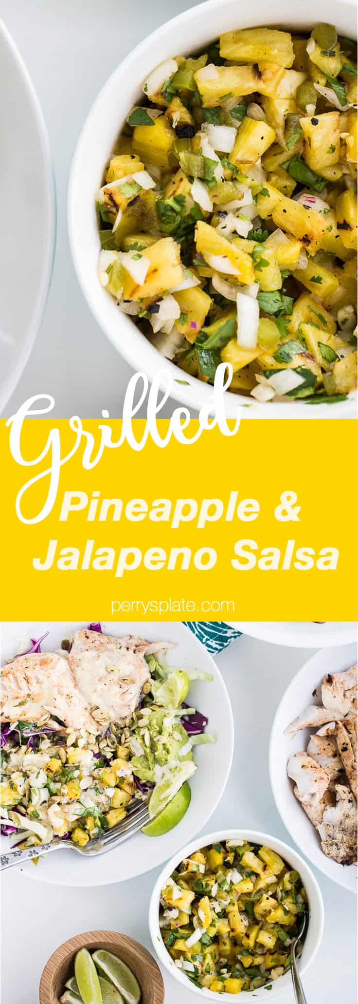 Grilled Pineapple & Jalapeno Salsa | salsa recipes | paleo recipes | whole30 recipes | summer grilling recipes | perrysplate.com