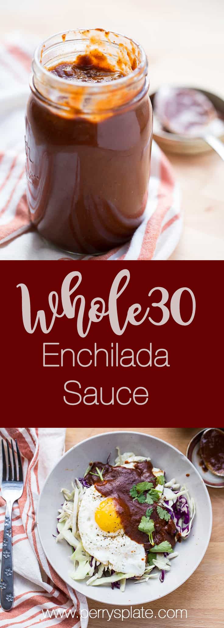 Whole30 Enchilada Sauce | Whole30 recipes | paleo recipes | enchilada recipes | perrysplate.com