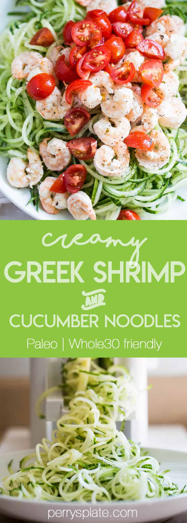 Creamy Greek Shrimp with Cucumber Noodles | Whole30 recipes | keto recipes | paleo recipes | gluten-free recipes | perrysplate.com