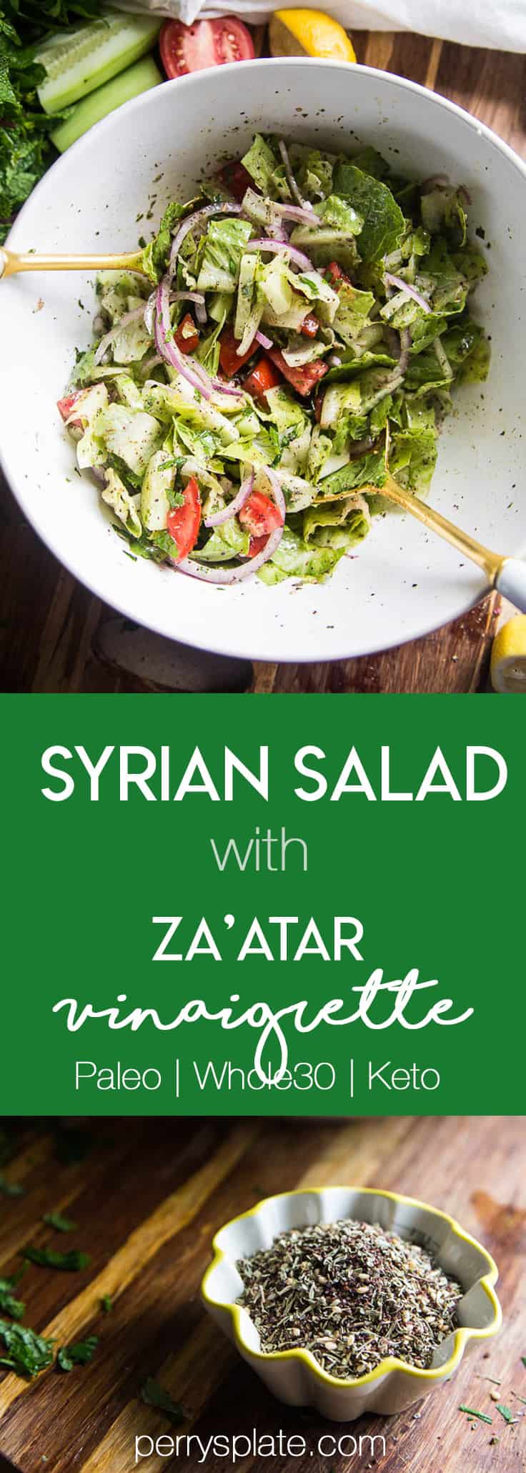 Syrian Salad with Za'atar Vinaigrette | Food from Our Ancestors | paleo recipes | Whole30 recipes | salad recipes | perrysplate.com