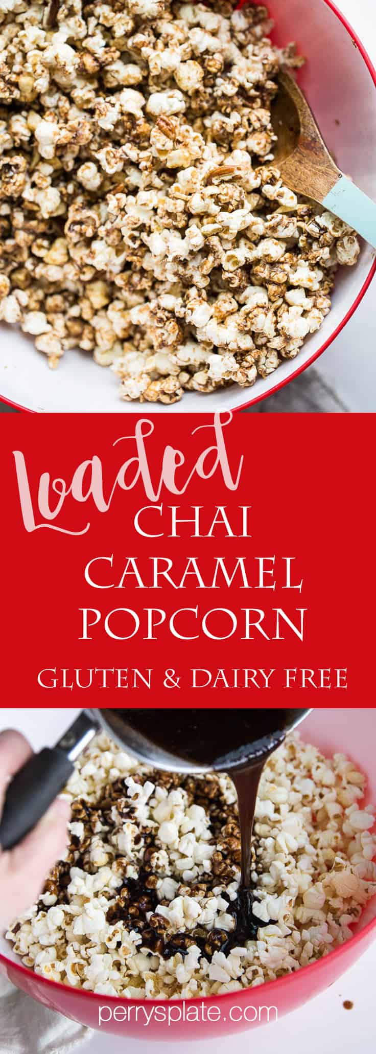 Loaded Chai Caramel Popcorn (Dairy & Gluten Free!) | popcorn recipes | gluten-free recipes | dairy-free recipes | chai recipes | Christmas recipes | holiday gift ideas | neighbor treat ideas | perrysplate.com