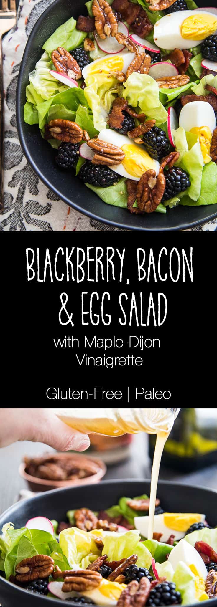 Blackberry, Bacon, & Egg Salad with Maple Dijon Vinaigrette | quick salad recipes | gluten-free recipes | perrysplate.com