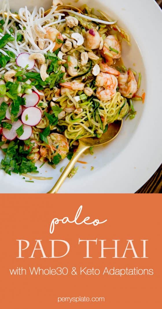 This Easy Paleo Pad Thai is SUPER quick to make and even better than takeout. It can be adapted to be paleo, Whole30, or low-carb! | perrysplate.com