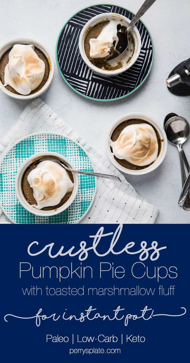 Crustless Pumpkin Pie Cups for Instant Pot! Keto & Paleo Friendly and easily made in an Instant Pot pressure cooker. Recipe from The Big Book of Paleo Pressure Cooking by Natalie Perry | perrysplate.com