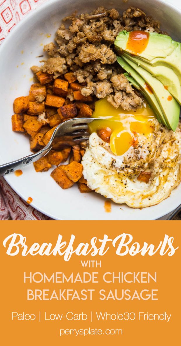 Homemade Chicken Breakfast Sausage is super easy to do and makes THE BEST breakfast bowls! | perrysplate.com #homemadesausage #paleobreakfast #ketobreakfast