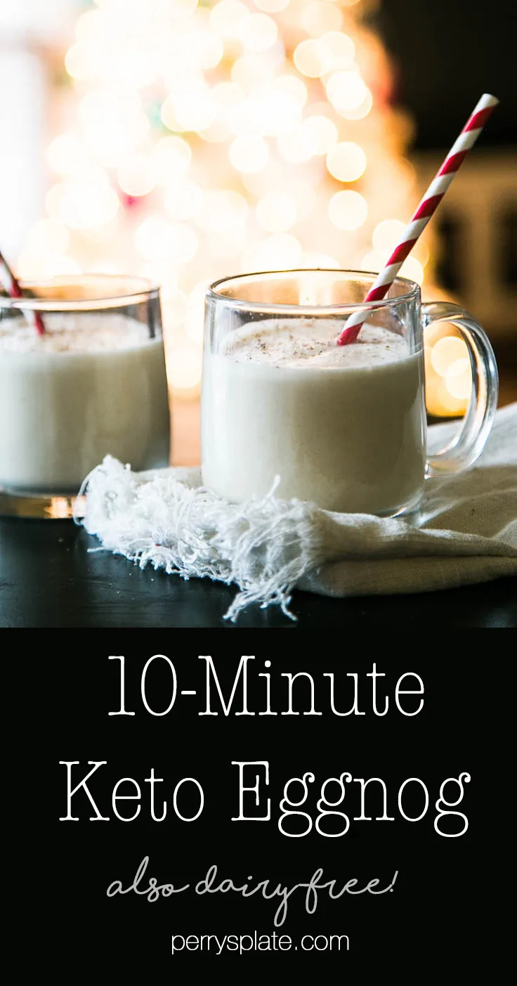10-Minute (dairy free!) Keto Eggnog in the blender! A dusting of freshly ground nutmeg is the perfect garnish.| perrysplate.com | #homemadeeggnog #eggnogrecipes #ketorecipes