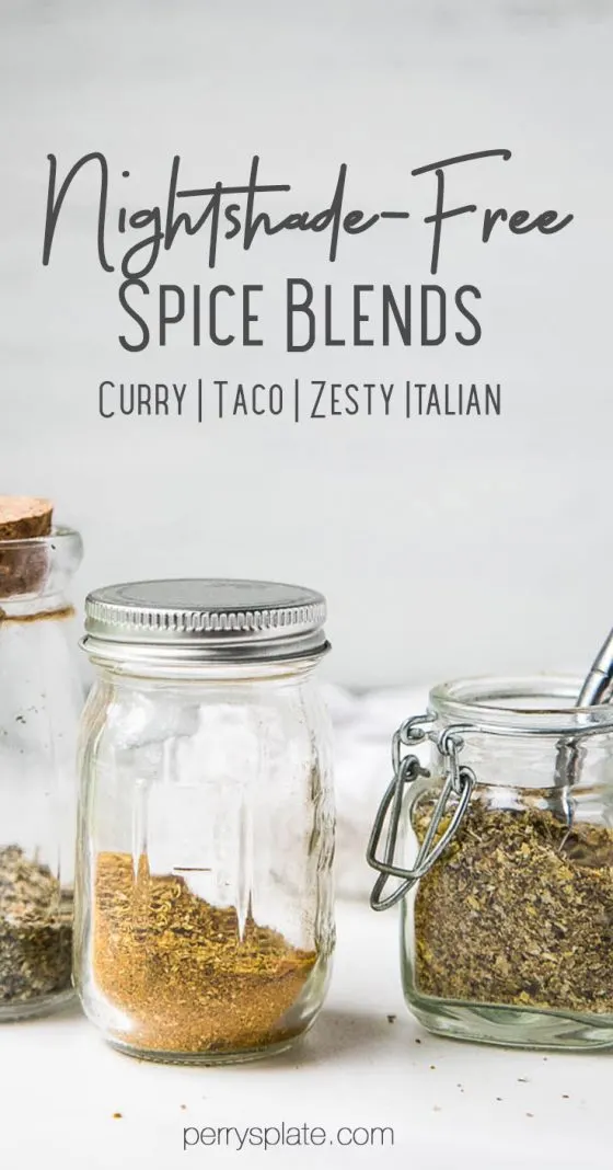 Looking for Night-shade free spice blends? Here's a trio of seasoning you'll love to use over and over! | perrysplate.com #spiceblends #nightshadefree Looking for Night-shade free spice blends? Here's a trio of seasoning you'll love to use over and over! | perrysplate.com #spiceblends #nightshadefree